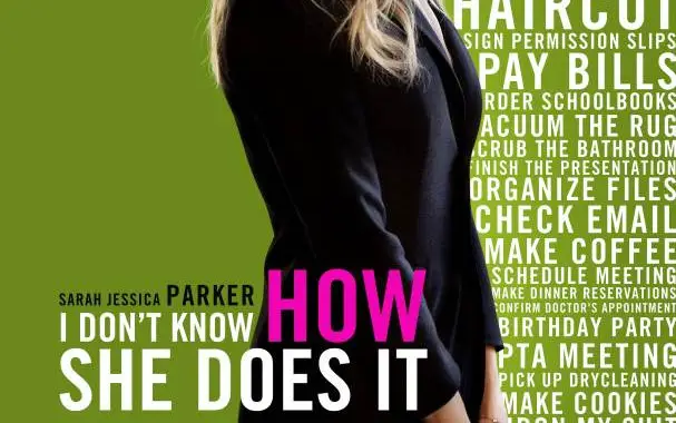 I Don'T Know How She Does It Movie Review (2011) - Rating, Cast & Crew ...