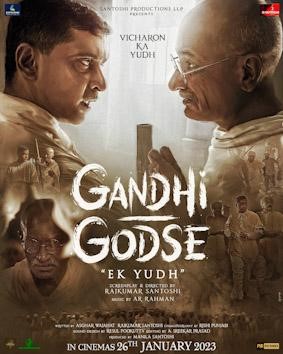 Gandhi Godse - Ek Yuddh Movie Review