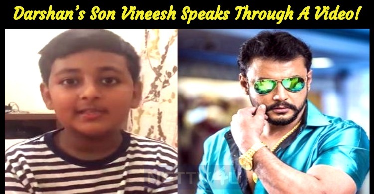Darshan’s Cute Son Vineesh Speaks Through A Video!