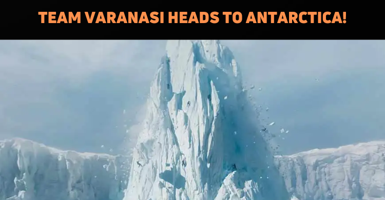 Varanasi To Be Shot At This Location?