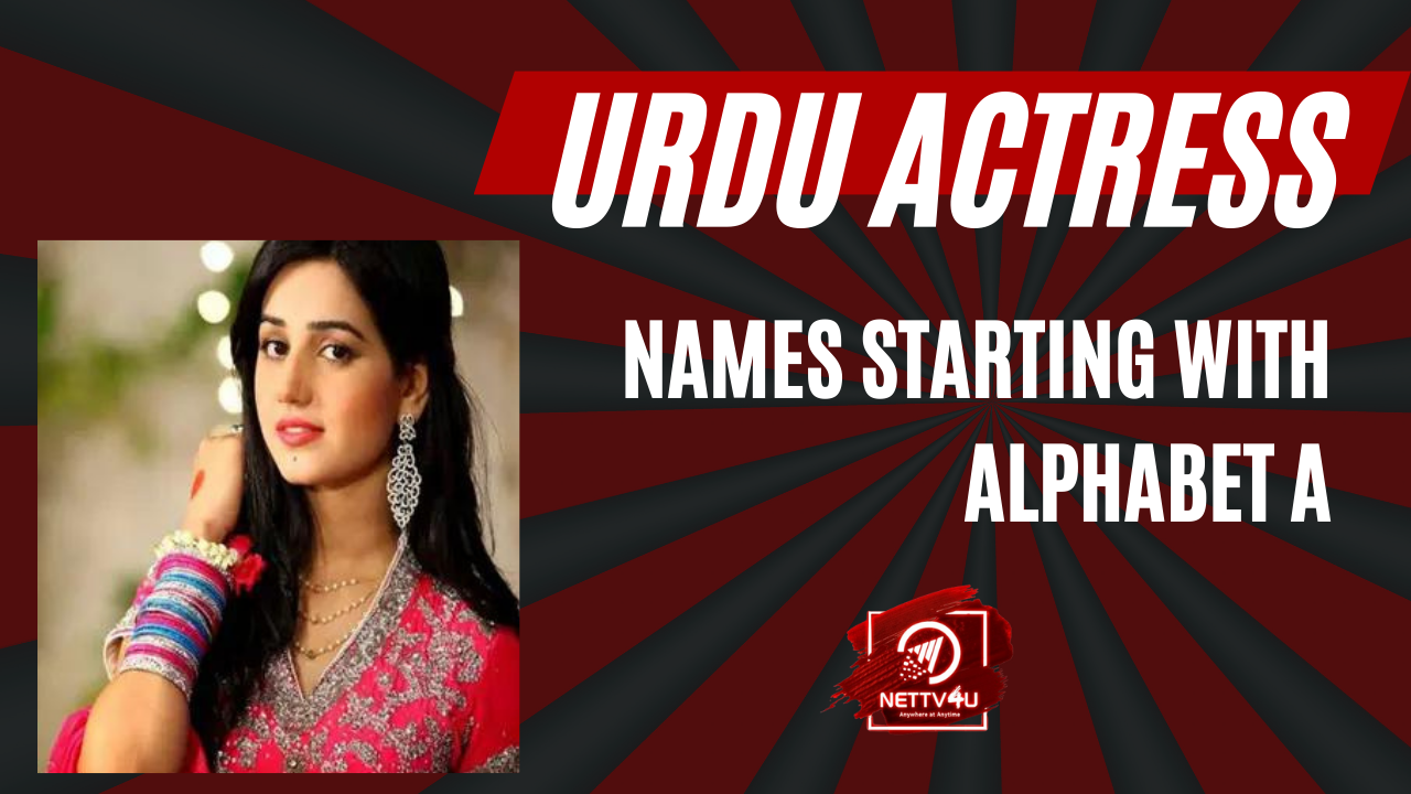 Urdu Actress Names Starting With Alphabet A