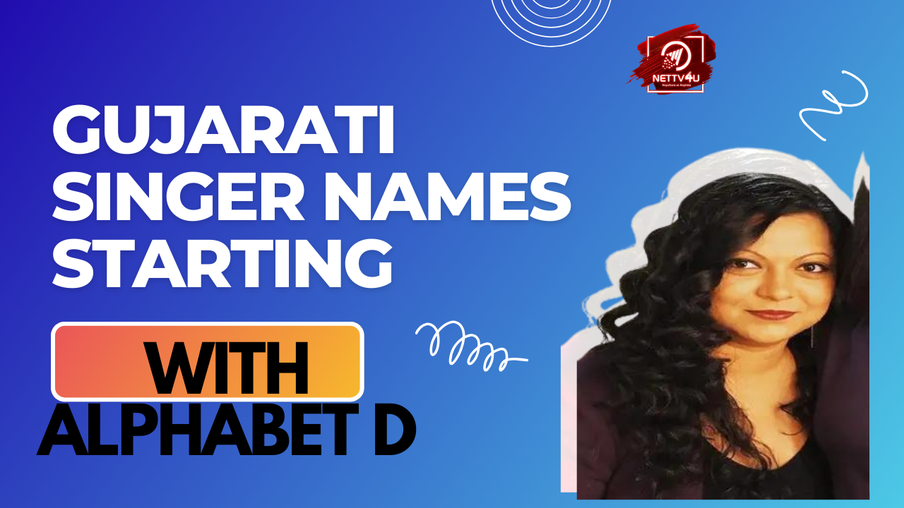 Gujarati Singer Names Starting With Alphabet D