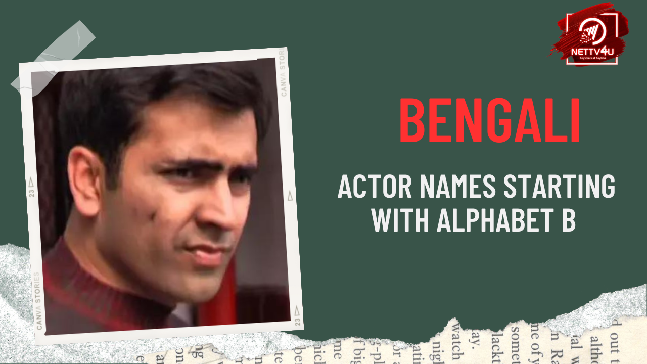 Bengali Movie Actress Names Starting With Alphabet B | NETTV4U