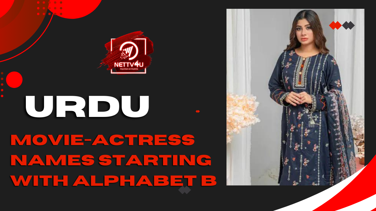 Urdu Movie-Actress Names Starting With Alphabet B