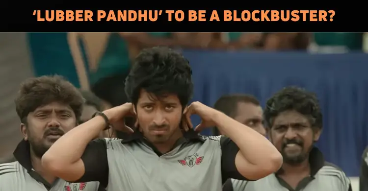 ‘Lubber Pandhu’ On The Verge Of Becoming First Tamil Blockbuster Of 2024?