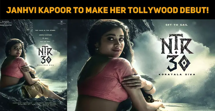 Janhvi Kapoor To Make Her Tollywood Debut!