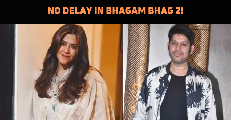 Raaj Shandilyaa Denies Delay In Bhagam Bhag 2