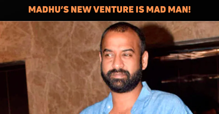 Madhu Mantena Starts New Production House