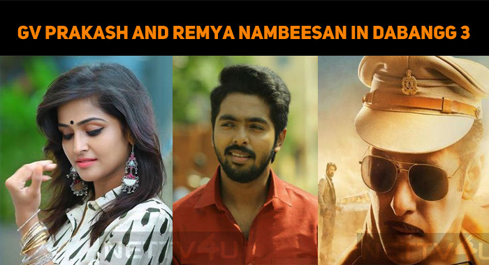 GV Prakash And Remya Nambeesan Croon For Dabangg 3!