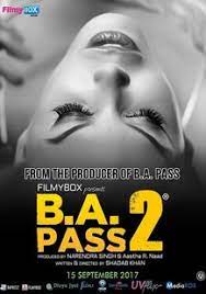 B.A. Pass 2 Movie Review