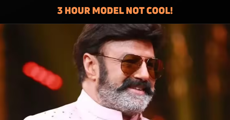 Nandamuri Balakrishna Talks About The 3-hour Model