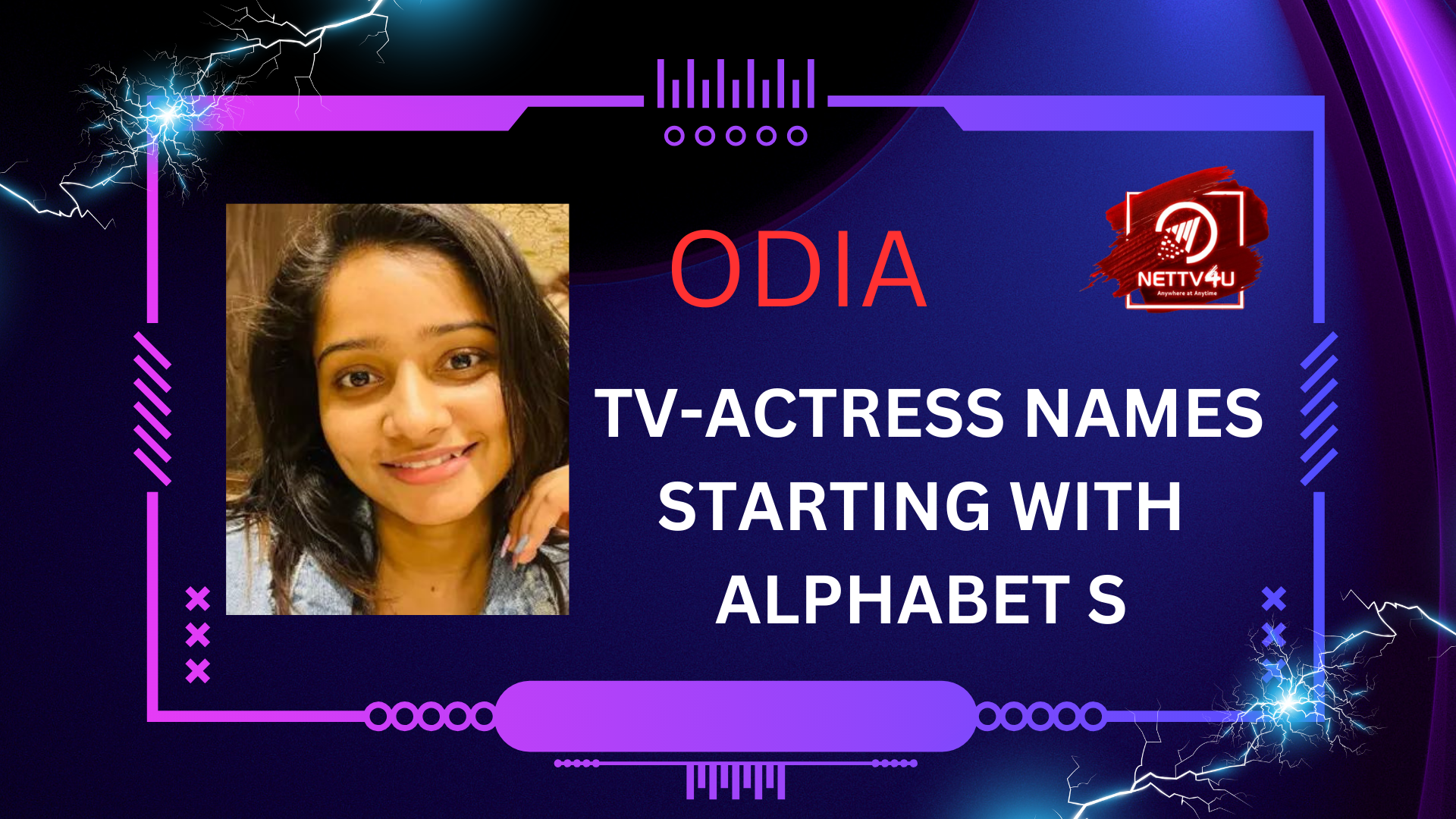 Odia Tv-Actress Names Starting With Alphabet S