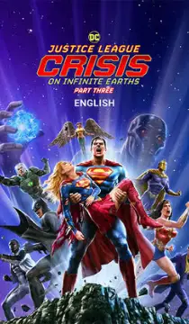 Justice League: Crisis On Infinite Earths - Part 3 Movie Review