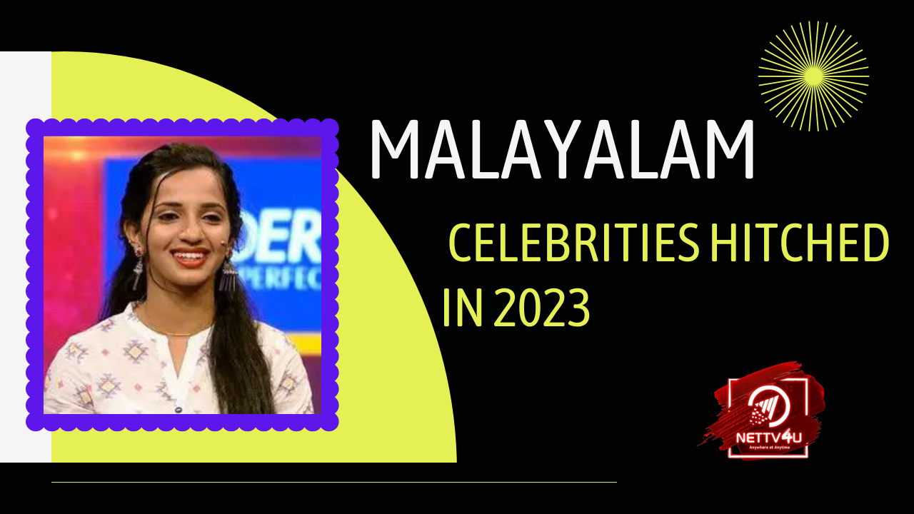Malayalam Celebrities Hitched In 2023