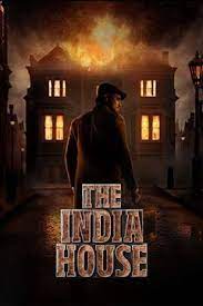 The India House  Movie Review