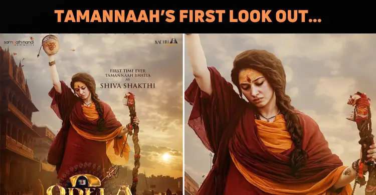 Tamannaah’s First Look From ‘Odela 2’ Out…
