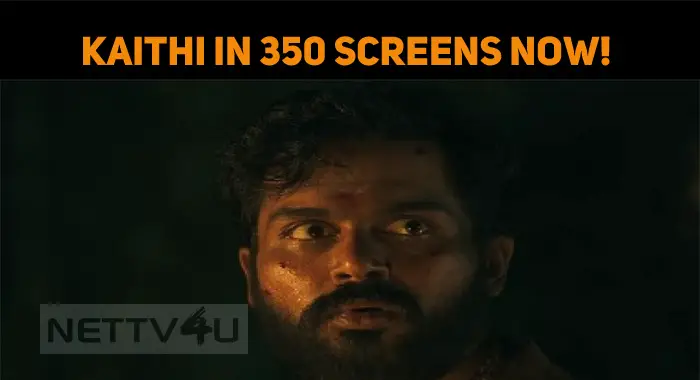 Kaithi In 350 Screens Now!