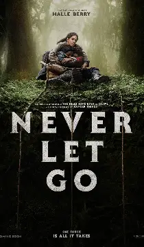 Never Let Go Movie Review