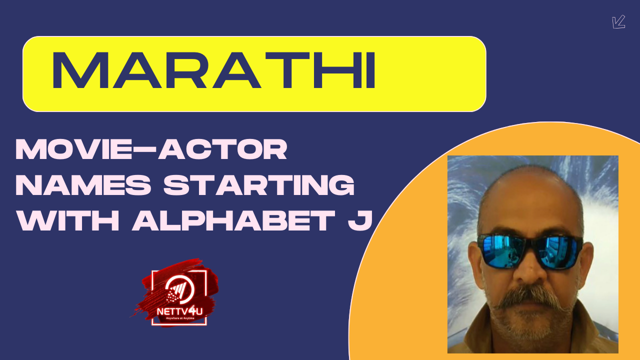 Marathi Movie-Actor Names Starting With Alphabet J