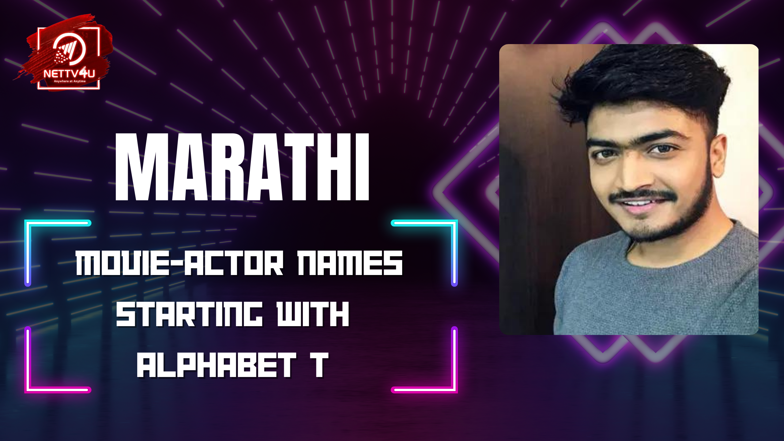 Marathi Movie-Actor Names Starting With Alphabet T