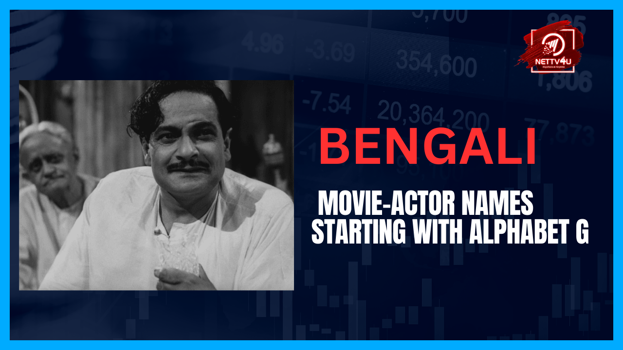 Bengali Movie-Actor Names Starting With Alphabet G