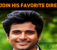 Sivakarthikeyan To Join His Favorite Director Once Again!