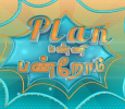 Plan Panni Panrom Tamil tv-shows on Zee Tamil