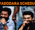 RRR Vadodara Schedule Is On!