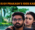 How Is GV Prakash’s 100% Kadhal?