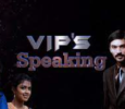 VIPs Speaking Malayalam tv-shows on Asianet TV