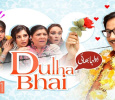 Dulha Bhai Urdu tv-serials on URDU 1