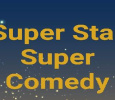 Super Star Super Comedy Kannada tv-shows on Udaya Comedy