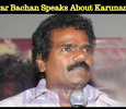 Thangar Bachan Speaks About Karunanidhi!