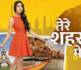 Tere Sheher Mein Hindi tv-serials on STAR PLUS