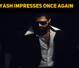 Yash Impresses His Fans Once Again!