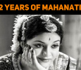 2 Years Of Mahanati!