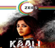 Kaali Hindi web-series on ZEE5