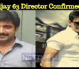 Vijay 63 Confirmed! Vijay Joins His Favorite Director!