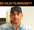 Dil Raju To Remarry?