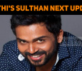 Karthi's Sulthan Next Update!