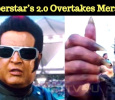 Superstar’s 2.0 Overtakes Mersal!