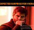 An Unexpected Surprise For Vikram Fans!