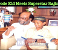 Erode Kid Meets Superstar Rajini! Honesty Gets Its Reward!