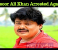 Mansoor Ali Khan Arrested Again!