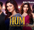 Hum Hindi web-series on ALTBalaji
