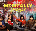 Medically Yourrs Hindi web-series on ALTBalaji