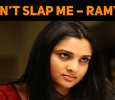 Don’t Slap Me – Ramya