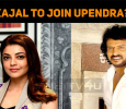 Kajal To Join Upendra?