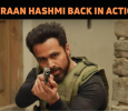 Emraan Hashmi Back In Action