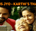 How Is Jyo - Karthi’s Thambi?